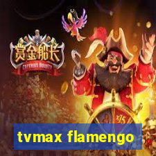 tvmax flamengo